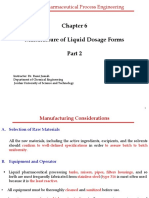 Manufacture of Liquid Dosage Forms: Che 588 Pharmaceutical Process Engineering