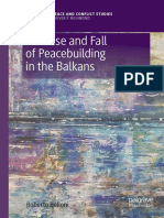 The Rise and Fall of Peacebuilding in The Balkans: Roberto Belloni