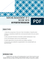 Nursing Management of A Patient With: Hyperthyroidism