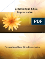 Kecenderungan Etika Keperawatan