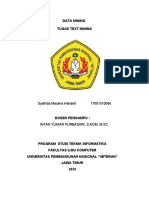 Data Mining Tugas Text Mining: Syafrida Maulina Hartanti 17081010066