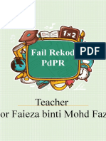 Fail Rekod PDPR: Teacher Nor Faieza Binti Mohd Fazli