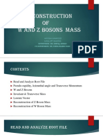 Reconstruction of W and Z Bosons Mass: Supervisior: Dr. Ashfaq Ahmad Co-Supervisior: Dr. Teeba Rashid Saad