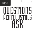 Questions Pentecostals Ask - 1