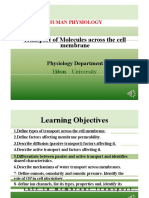 Transport of Molecules Across The Cell Membrane: Physiology Department