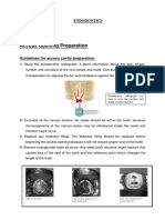 Access Opening Preparation: Endodontics