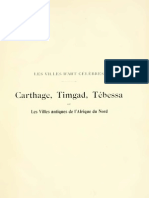 Carthage, Timgad, Tébessa Et Les Villes Antiques de L'afrique Du Nord (1909)