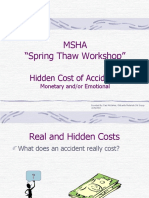 Msha "Spring Thaw Workshop": Hidden Cost of Accidents