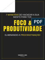 7 MANEIRAS de Hackear A Sua Mente para Ter Produtividade e Foco Eliminando A Procrastinação v1