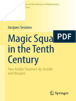 Magic Squares in The Tenth Century: Jacques Sesiano