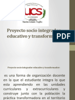 Proyecto Socio Integrador Educativo y Transformador