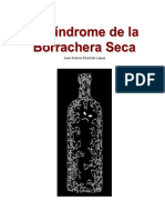 El Sindrome de La Borrachera Seca (Libro Capitulado)