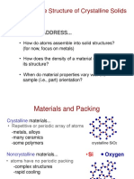 Chapter 3: The Structure of Crystalline Solids: Issues To Address..