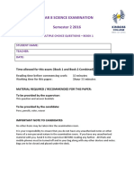 Year 8 Science Examination Semester 2 2016: Multiple Choice Questions - Book 1