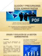 Origen, Evolución Y Precursores de La Gestión Administrativa