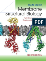 Luckey M.-Membrane Structural Biology - With Biochemical and Biophysical Foundations-CUP (2014)