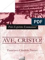 Ave Cristo - Emmanuel - Chico Xavier