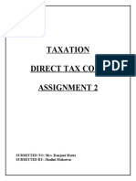 Taxation Direct Tax Code Assignment 2: SUBMITTED TO: Mrs. Ranjani Matta SUBMITTED BY: Shalini Mahawar