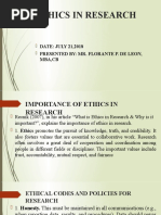 Ethics in Research: DATE: JULY 21,2018 Presented By: Mr. Florante P. de Leon, Mba, CB