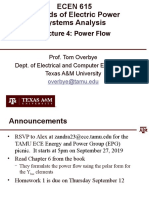 Lecture 4: Power Flow: Prof. Tom Overbye Dept. of Electrical and Computer Engineering Texas A&M University