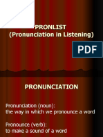 Pronlist (Pronunciation in Listening)