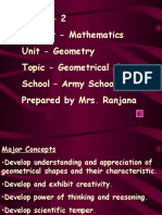 Grade - 2 Subject - Mathematics Unit - Geometry Topic - Geometrical Shapes School - Army School Roorkee Prepared by Mrs. Ranjana