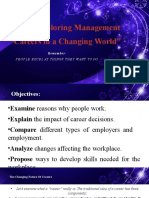 Career Exploring Management "Careers in A Changing World": People Excel at Things They Want To Do