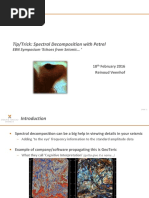 Tip/Trick: Spectral Decomposition With Petrel: EBN Symposium Echoes From Seismic '