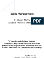 Sales Management: by Dhwani Mishra Assistant Professor (Marketing)