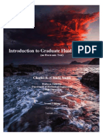 Introduction To Graduate Fluid Mechanics: Charles R. (Chuck) Smith