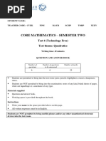 Core Mathematics - Semester Two: Test 4 (Technology Free) Test Theme: Quadratics