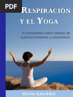 La Respiración y El Yoga - El Pranayama Como Camino de Autoconocimiento y Crecimiento (Spanish Edition)