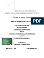 Comunicación Educativa Comunicación y Educación. Características