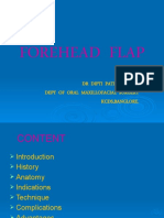 Forehead Flap: DR Dipti Patil (1 MDS) Dept of Oral Maxillofacial Surgery KCDS, Banglore