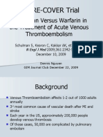 The RE-COVER Trial: Dabigatran Versus Warfarin in The Treatment of Acute Venous Thromboembolism