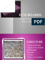 Eco-Boards: A Green Building Material From Residues and Waste