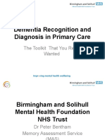 Dementia Recognition and Diagnosis in Primary Care: The Toolkit That You Really Wanted