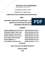 Propuesta Creativa de Innovación y Cambio para La Mejora de Un Proceso de Gestión en Una Organbización Edducativa I.G