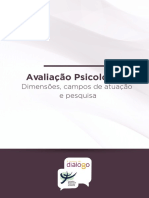 AVALIAÇÃO PSICOLÓGICA Dimensões, Campos de Aplicação e Pesquisa