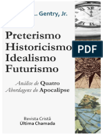 Preterísmo Histórico, Idealismo Futuro