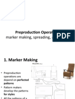 Preproduction Operations:: Marker Making, Spreading, and Cutting