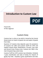 Introduction To Custom Law: Prepared by DR Renu Aggarwal