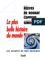 Hubert Reeves, Joel de Rosnay, Yves Coppens La Plus Belle Histoire Du Monde