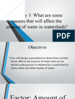 Activity 3: What Are Some Factors That Will Affect The Amount of Water in Watersheds?