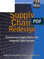 Supply Chain Redesign - Transforming Supply Chains Into Integrated Value Systems