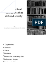 Intellectual Revolutions That Defined Society: By: Anna Maria Gracia I. Estardo, RN, Maed