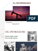 Oil Well Technology: Presented By, Dhanyashree.B.C