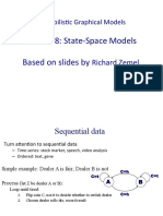 Lecture 8: State-Space Models Based On Slides By: Probabilis C Graphical Models