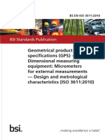 (BS en ISO 3611-2010) - Geometrical Product Specifications (GPS) - Dimensional Measuring Equipment. Micrometers For External Measurements. Design and Metrological Characterist