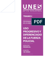 Uso Progresivo y Diferenciado de La Fuerza Policial - Unes